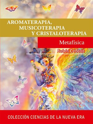 cover image of Aromaterapia, musicoterapia y cristaloterapia